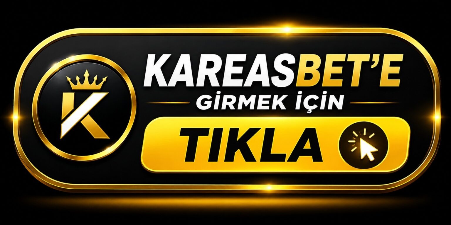 Kareasbet Mobil Giriş 1 buton